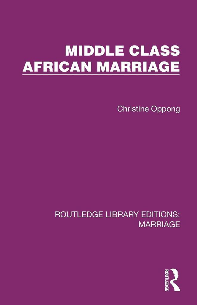 Middle Class African Marriage