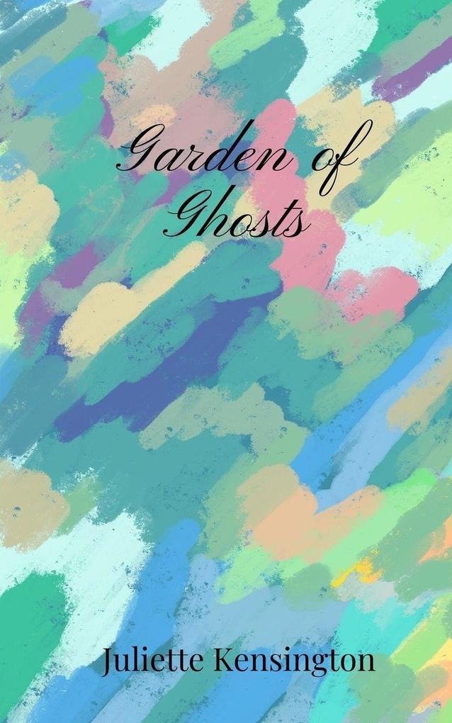Garden of Ghosts