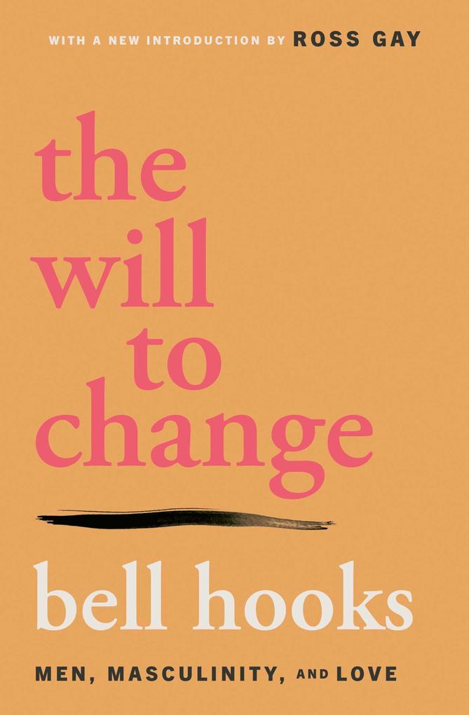Simon + Schuster Uk The Will To Change
