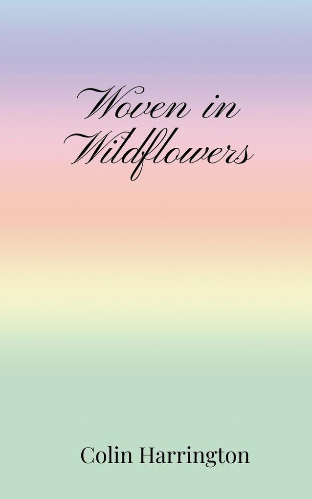 Woven in Wildflowers