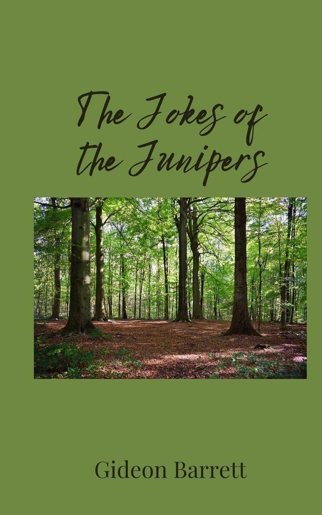 The Jokes of the Junipers