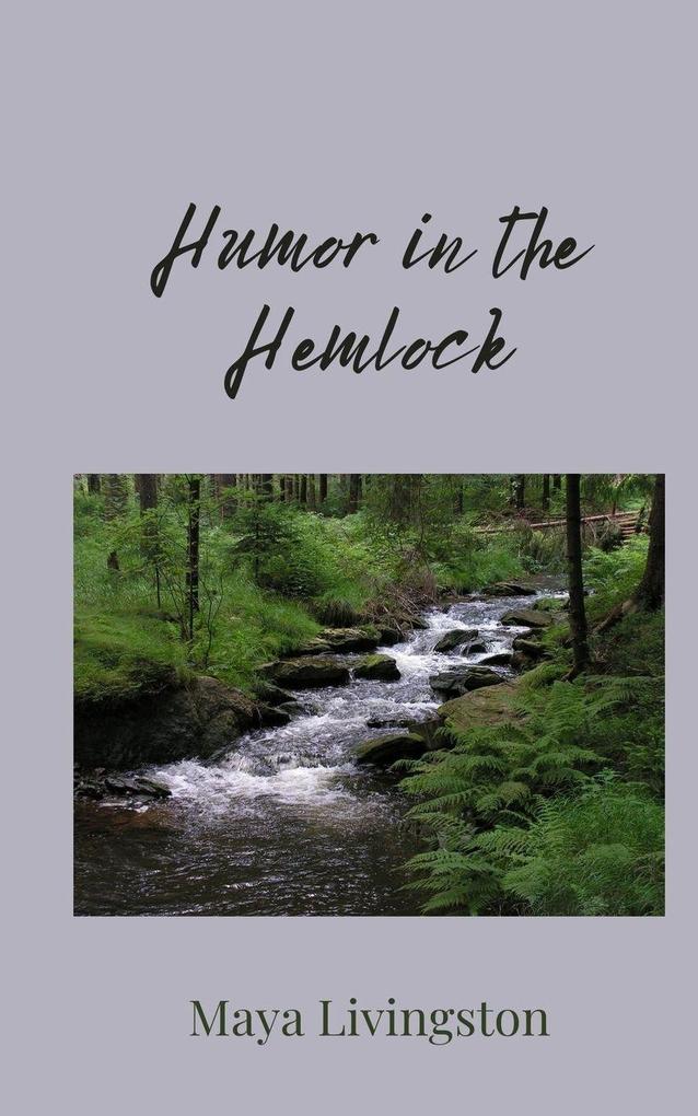 Humor in the Hemlock