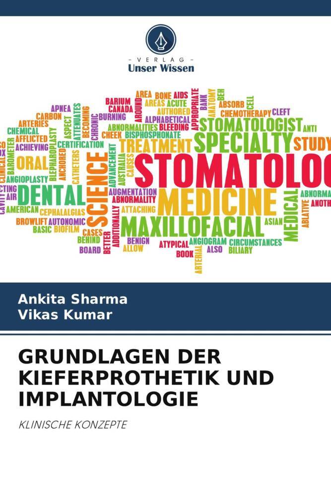 GRUNDLAGEN DER KIEFERPROTHETIK UND IMPLANTOLOGIE