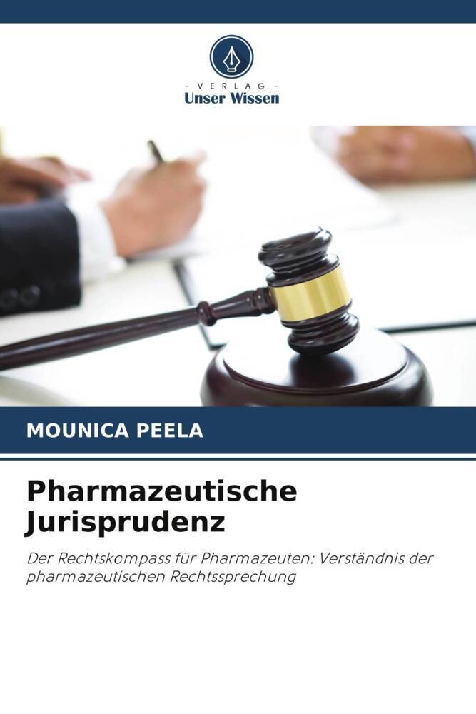 Pharmazeutische Jurisprudenz