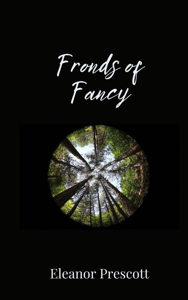 Fronds of Fancy