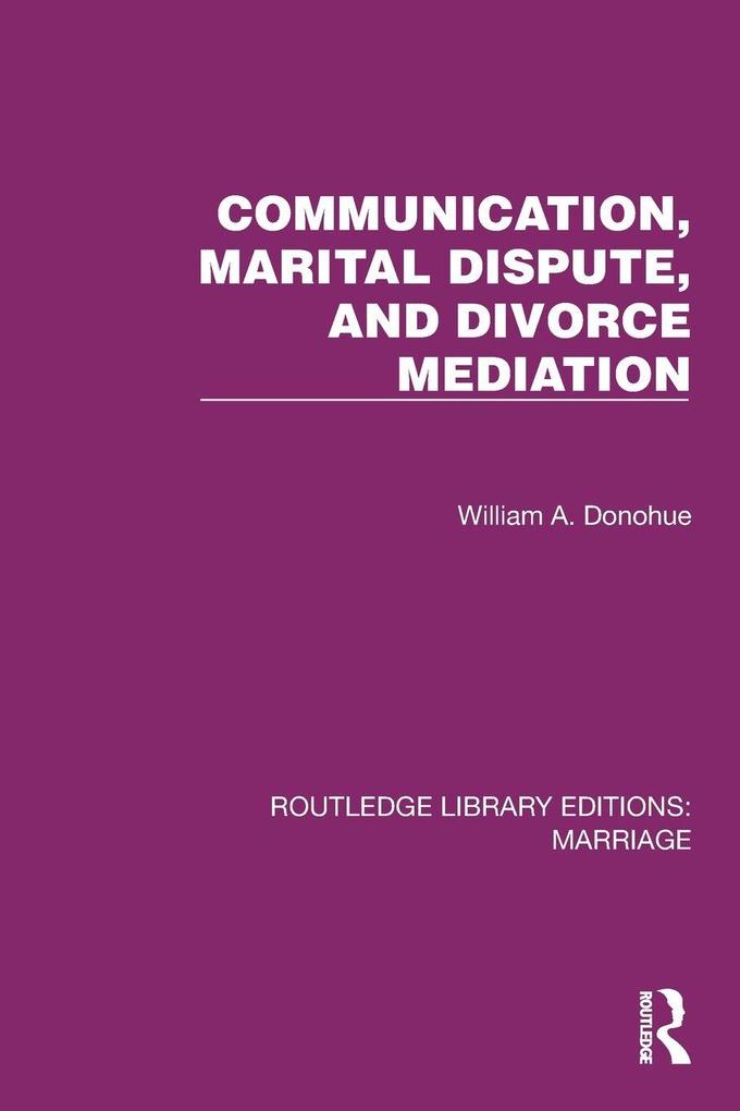 Communication Marital Dispute and Divorce Mediation