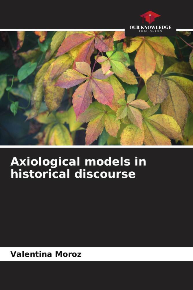 Axiological models in historical discourse