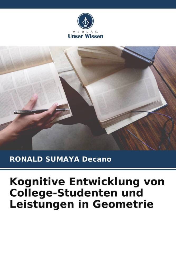 Kognitive Entwicklung von College-Studenten und Leistungen in Geometrie
