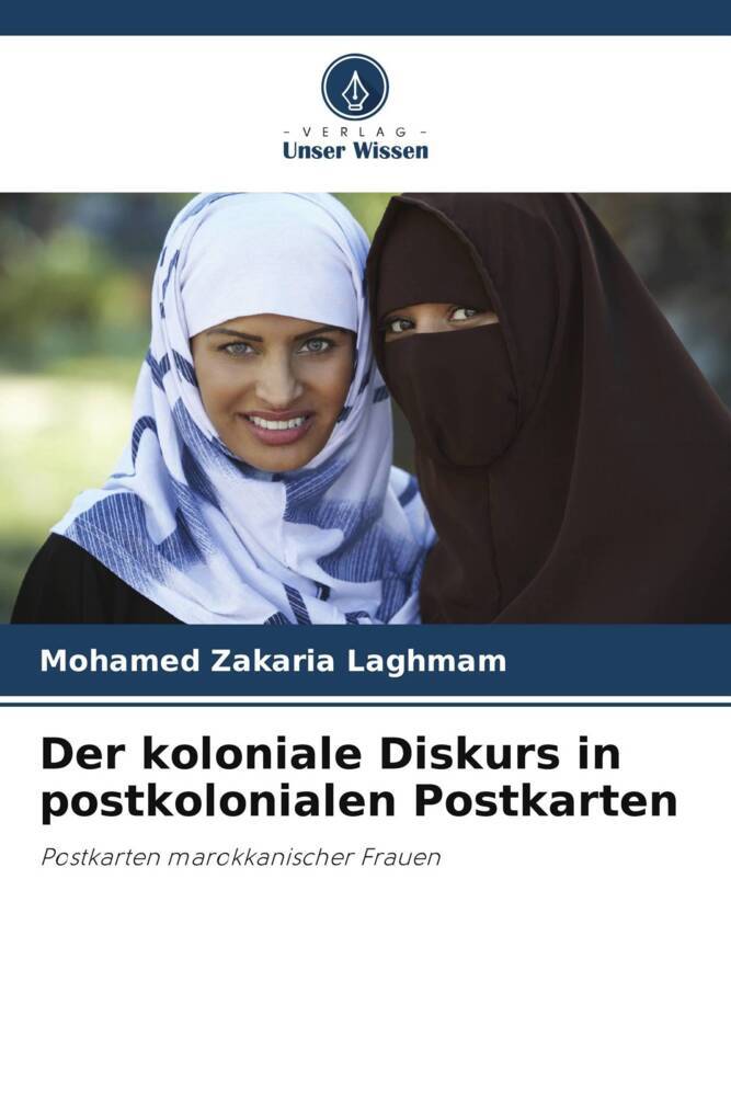 Der koloniale Diskurs in postkolonialen Postkarten