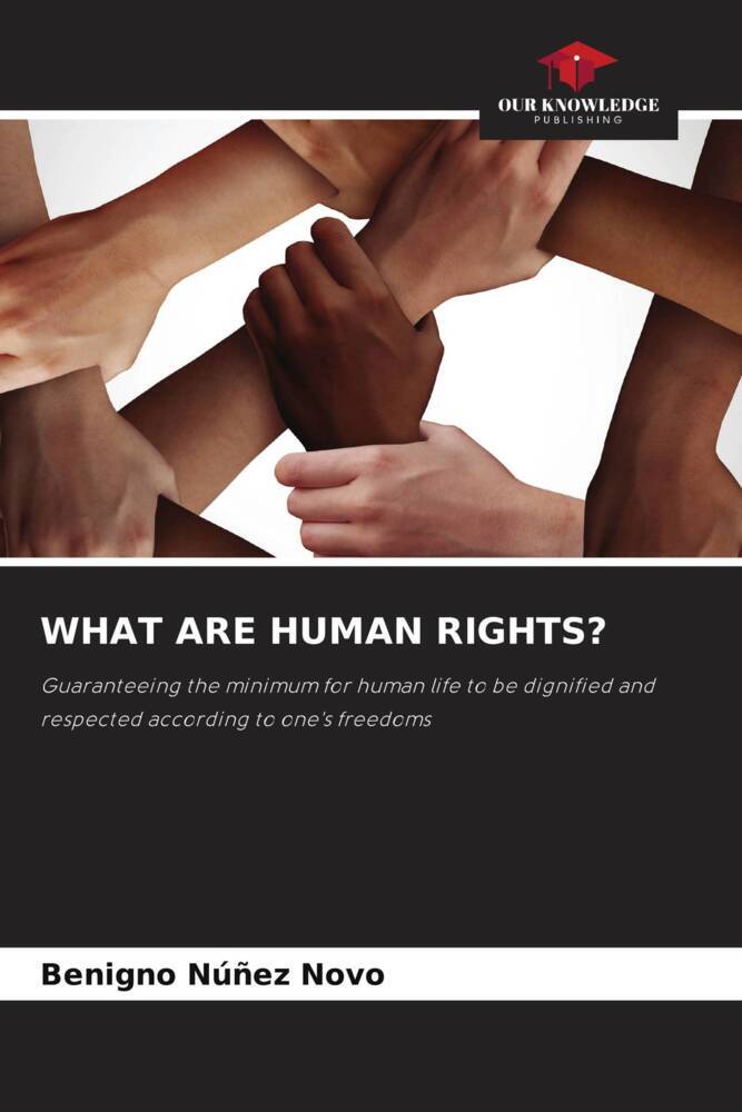 WHAT ARE HUMAN RIGHTS?