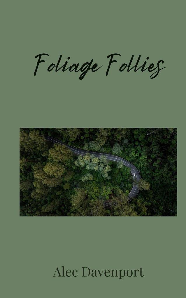 Foliage Follies