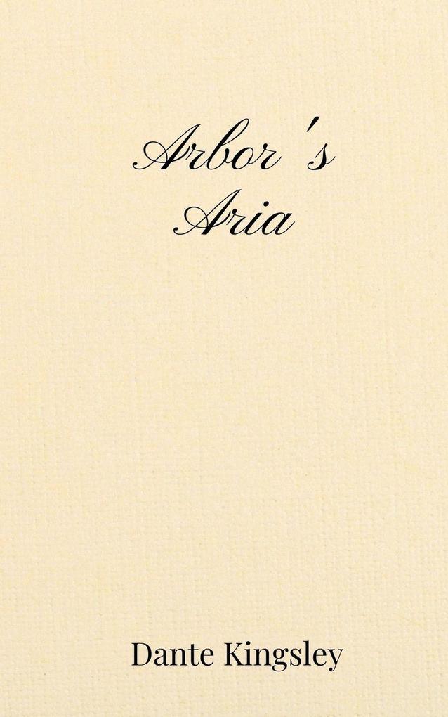 Arbor's Aria