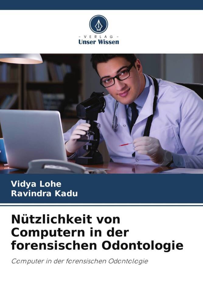 Nützlichkeit von Computern in der forensischen Odontologie
