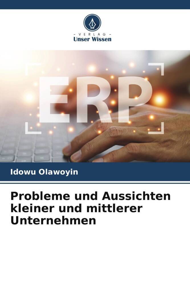 Probleme und Aussichten kleiner und mittlerer Unternehmen
