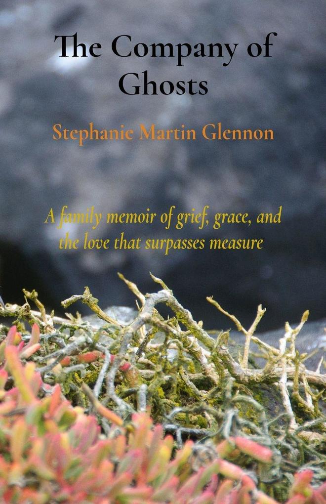The Company of Ghosts