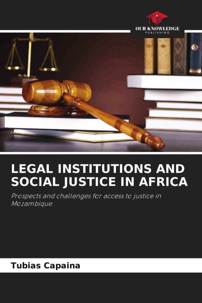 LEGAL INSTITUTIONS AND SOCIAL JUSTICE IN AFRICA
