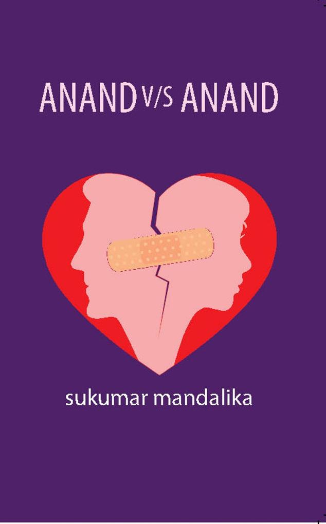 Anand V/S Anand