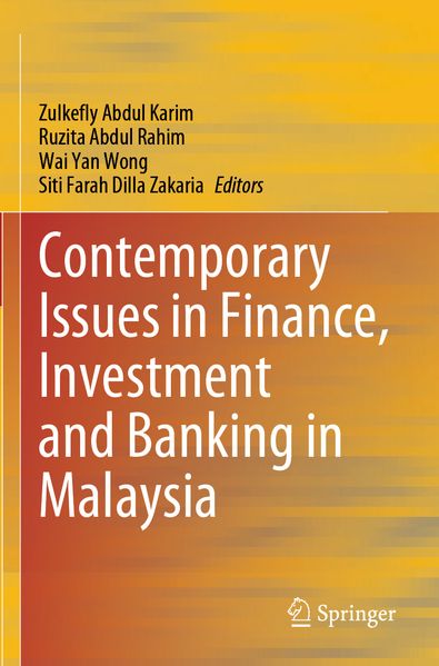 Contemporary Issues in Finance Investment and Banking in Malaysia