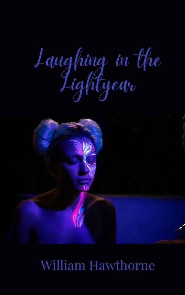 Laughing in the Lightyear