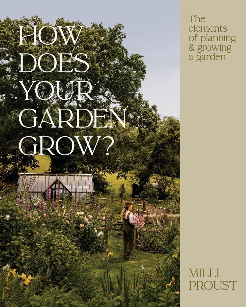 Quadrille Publishing How Does Your Garden Grow?