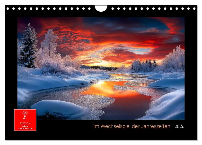 Im Wechselspiel der Jahreszeiten (Wandkalender 2026 DIN A4 quer) CALVENDO Monatskalender