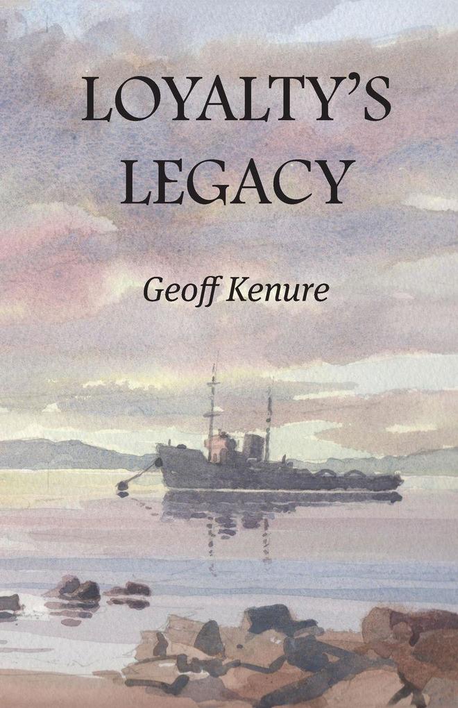 Loyalty's Legacy