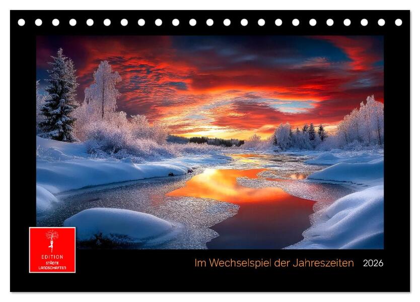 Im Wechselspiel der Jahreszeiten (Tischkalender 2026 DIN A5 quer) CALVENDO Monatskalender
