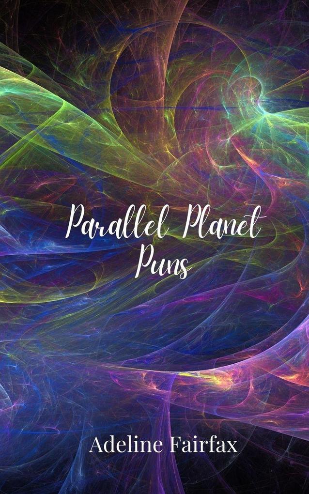 Parallel Planet Puns