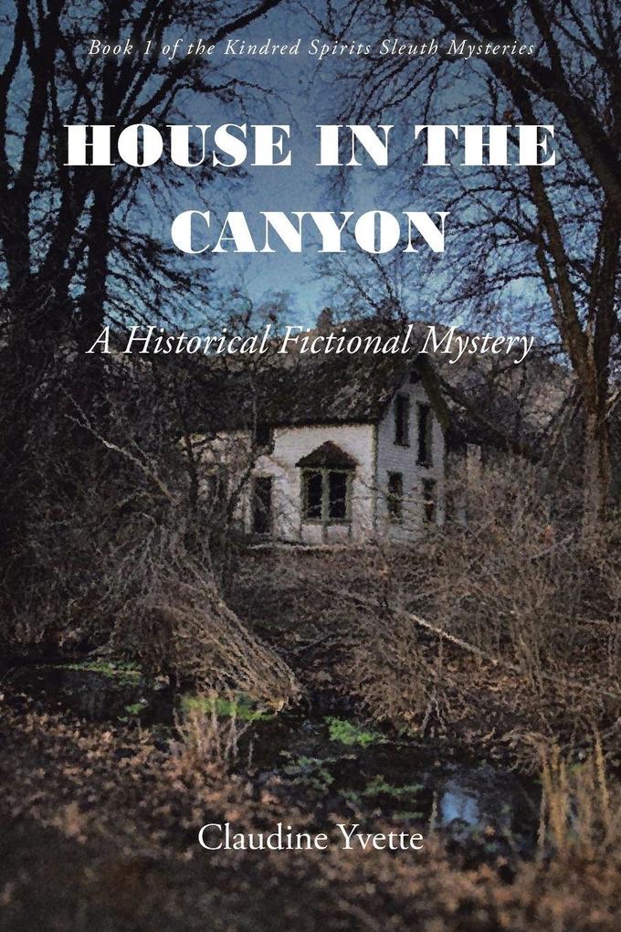 House in the Canyon