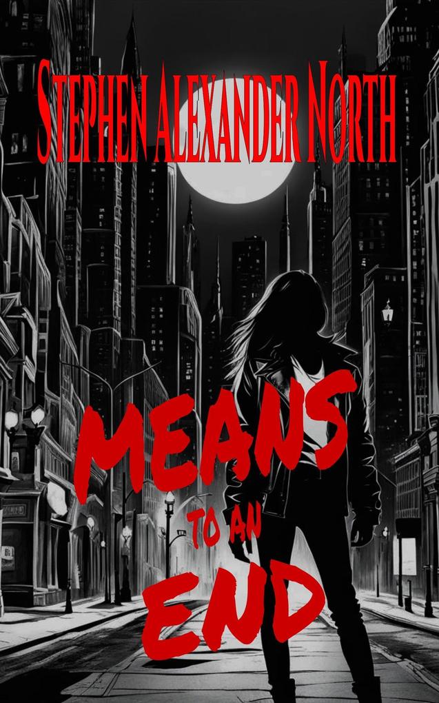 Means To An End