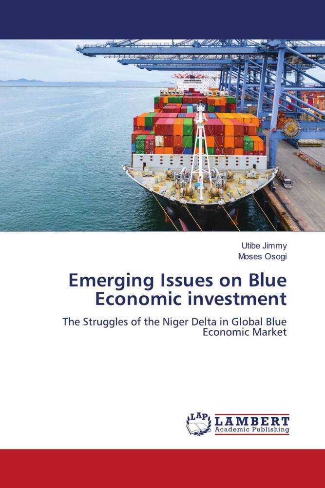 Emerging Issues on Blue Economic investment