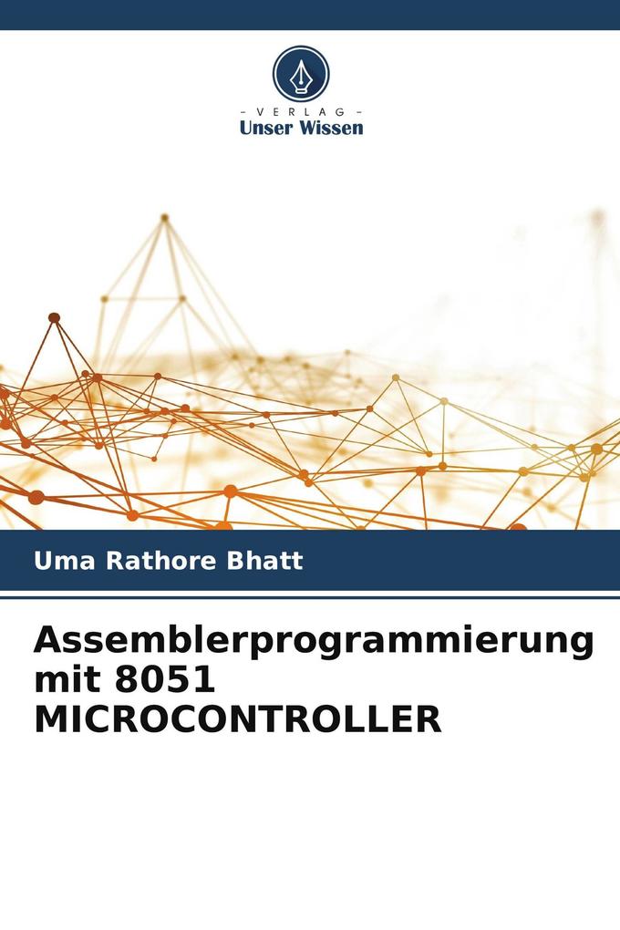 Assemblerprogrammierung mit 8051 MICROCONTROLLER