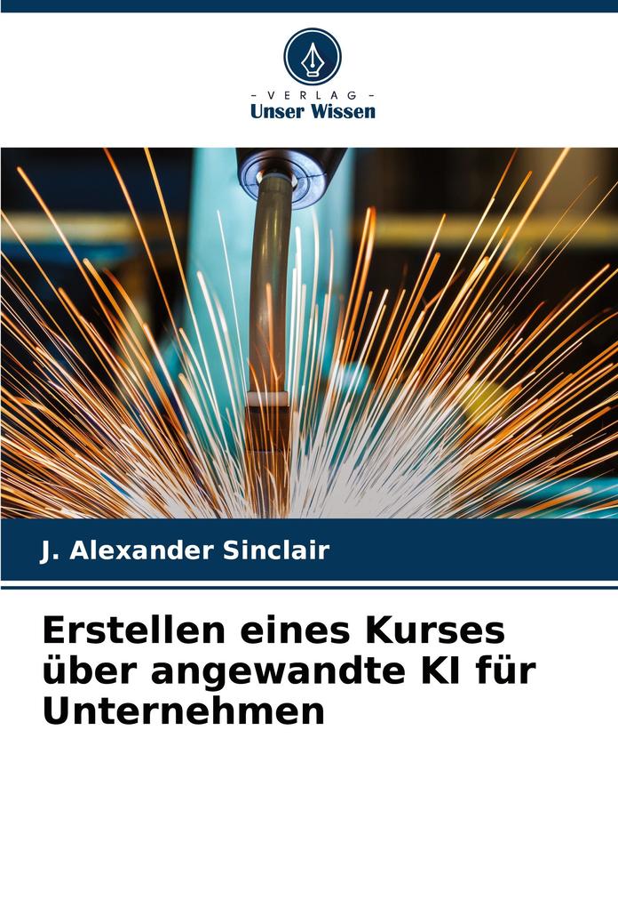 Erstellen eines Kurses über angewandte KI für Unternehmen