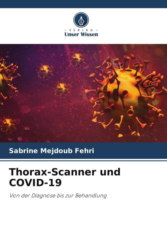 Thorax-Scanner und COVID-19