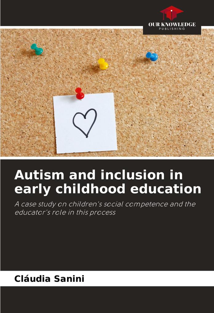 Autism and inclusion in early childhood education