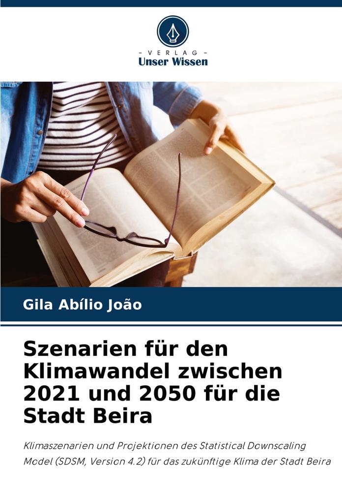 Szenarien für den Klimawandel zwischen 2021 und 2050 für die Stadt Beira