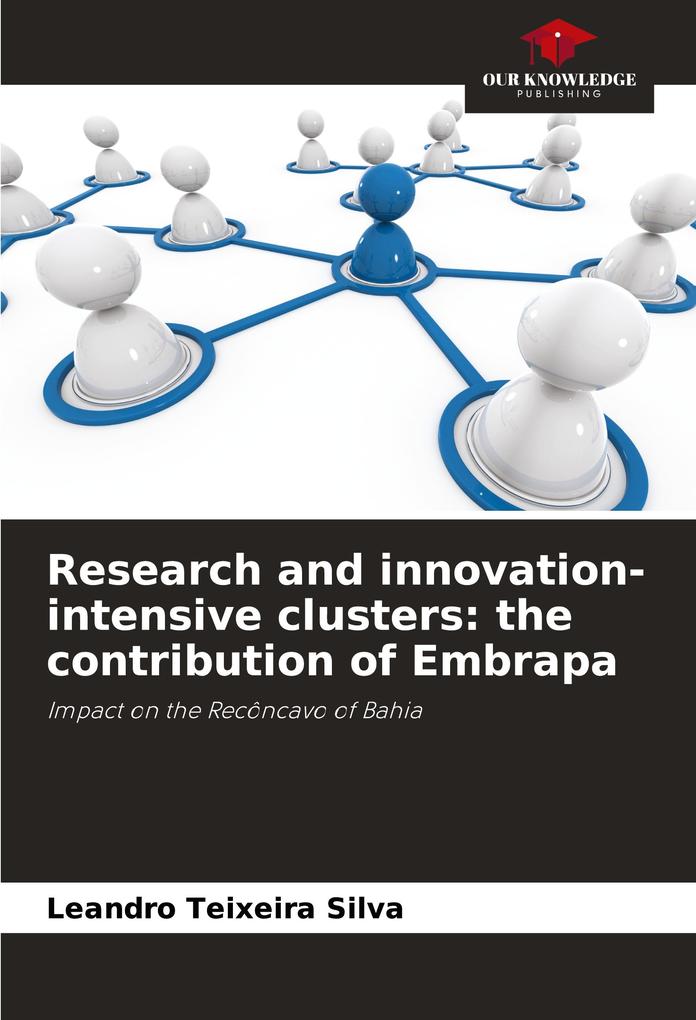 Research and innovation-intensive clusters: the contribution of Embrapa