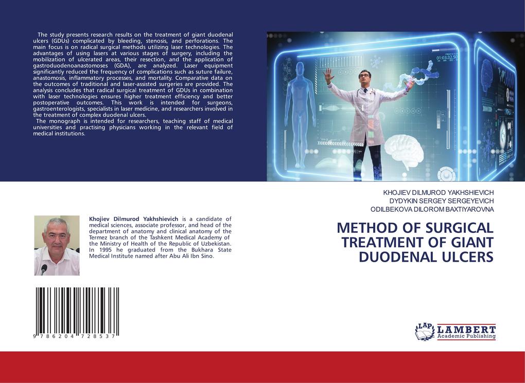 METHOD OF SURGICAL TREATMENT OF GIANT DUODENAL ULCERS