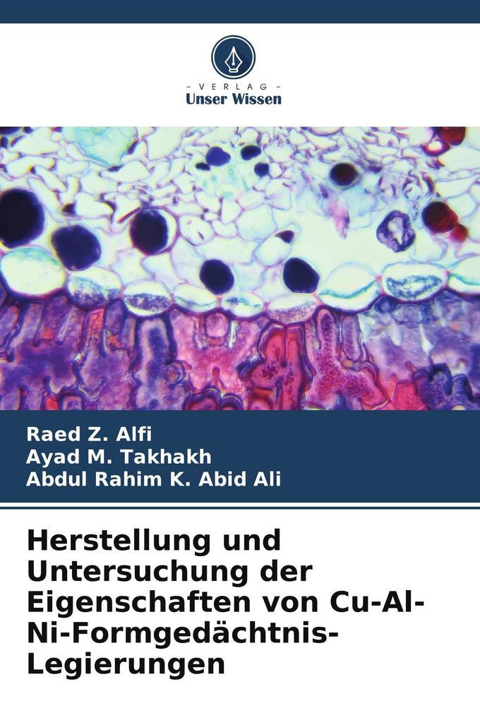 Herstellung und Untersuchung der Eigenschaften von Cu-Al-Ni-Formgedächtnis-Legierungen