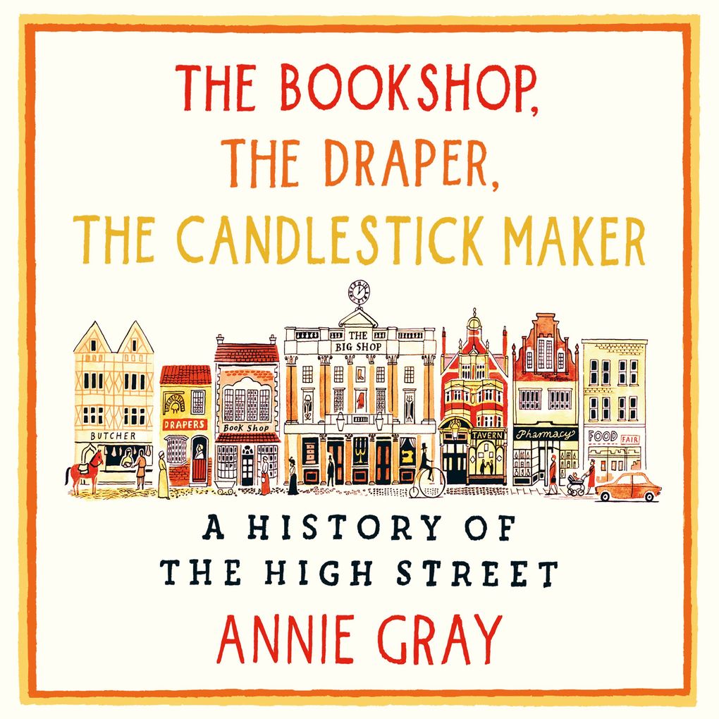 The Bookshop The Draper The Candlestick Maker