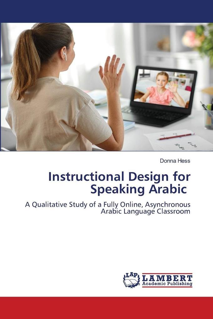 Instructional Design for Speaking Arabic