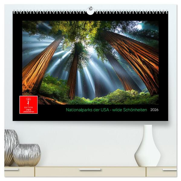 Nationalparks der USA - wilde Schönheiten (hochwertiger Premium Wandkalender 2026 DIN A2 quer) Kunstdruck in Hochglanz