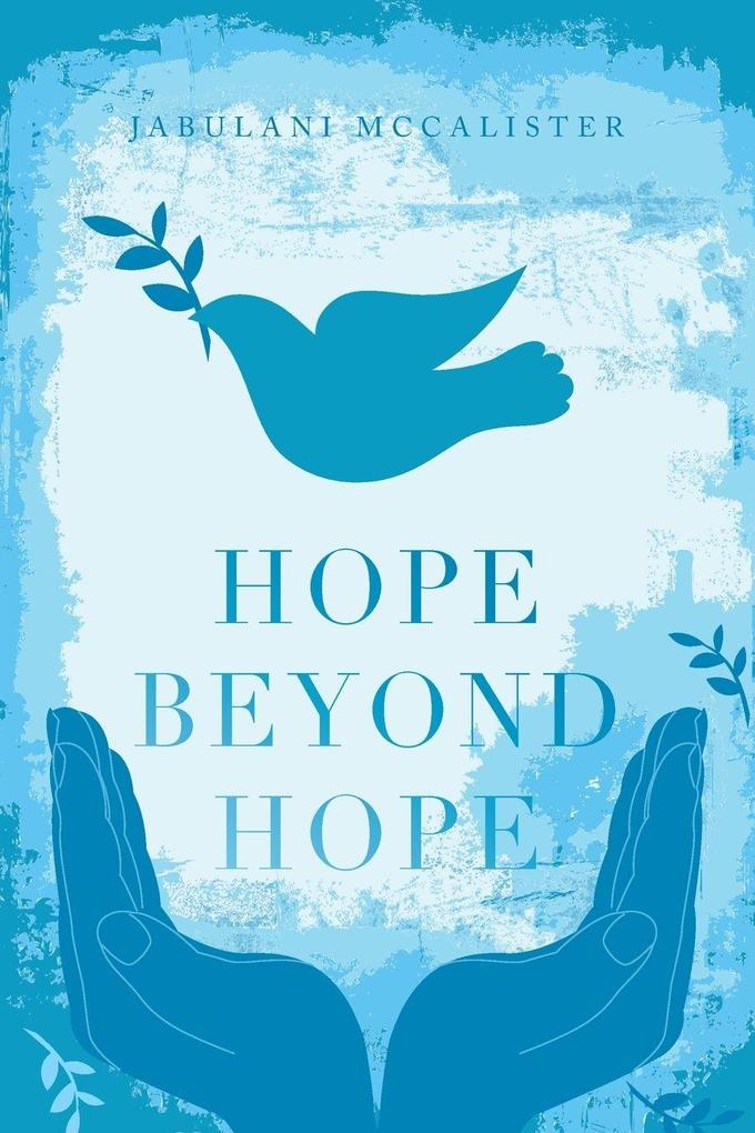 Hope Beyond Hope