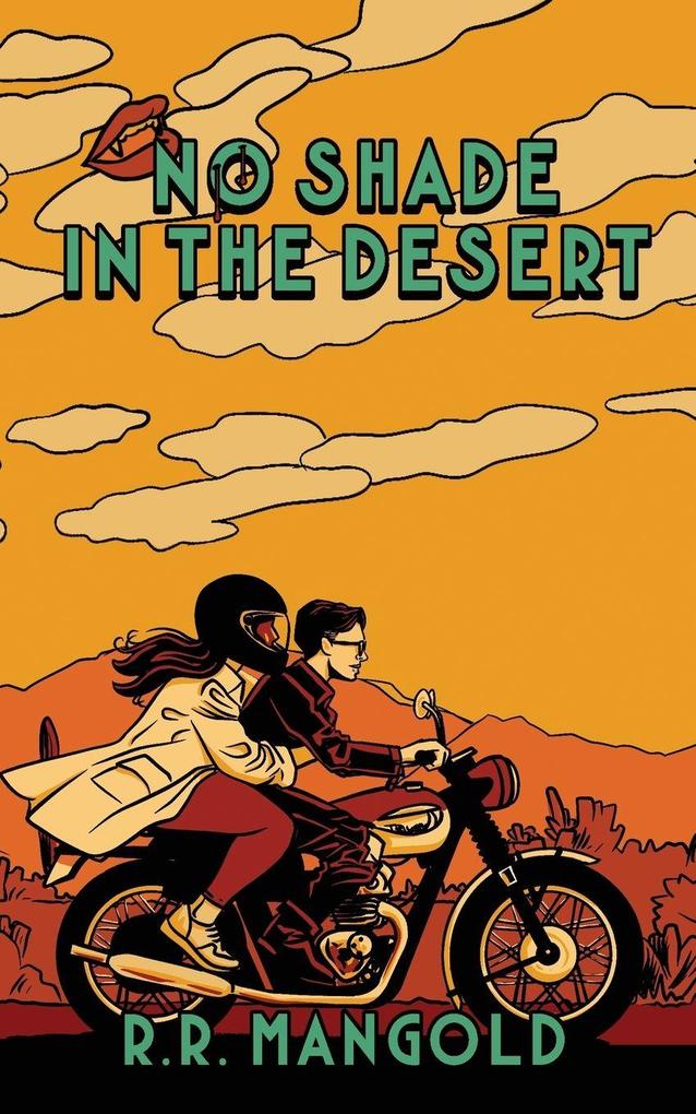 No Shade in the Desert