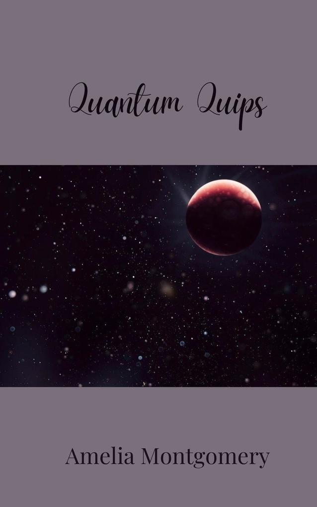 Quantum Quips