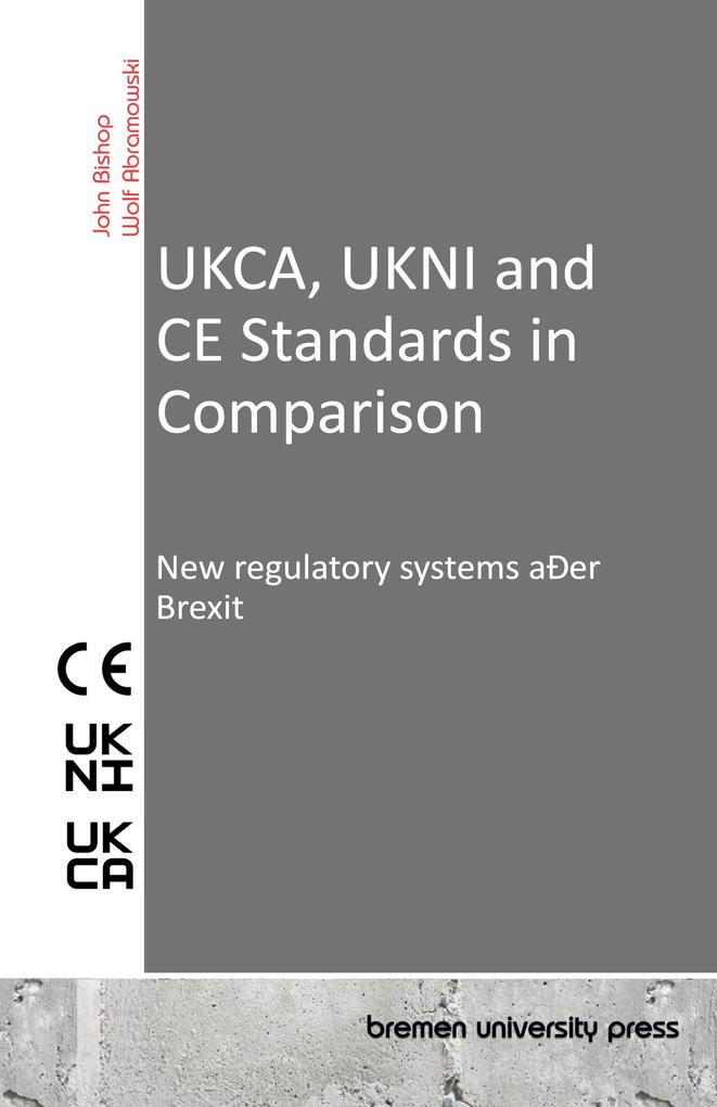 UKCA UKNI and CE Standards in Comparison