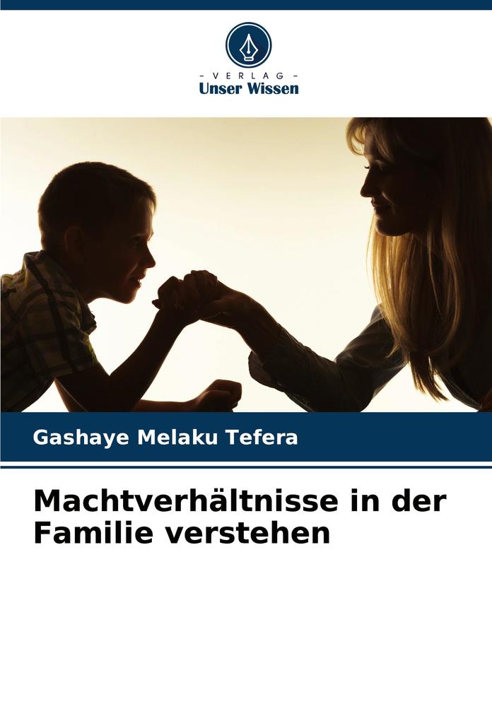 Machtverhältnisse in der Familie verstehen