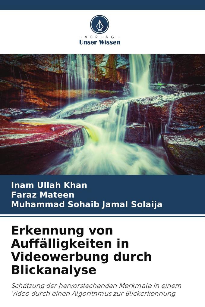 Erkennung von Auffälligkeiten in Videowerbung durch Blickanalyse