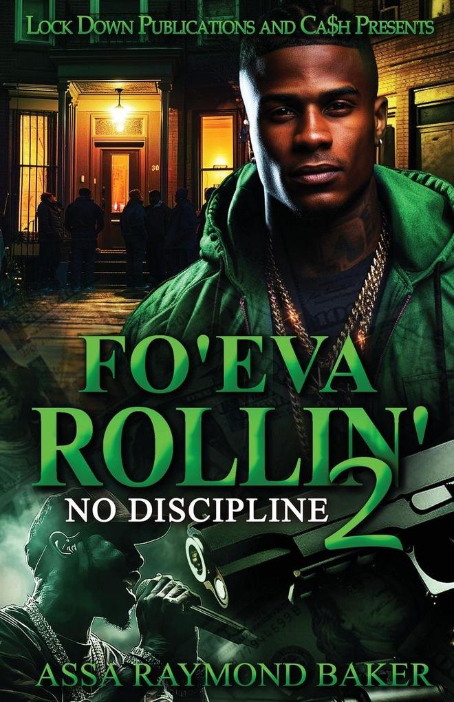 Fo'eva Rollin' 2