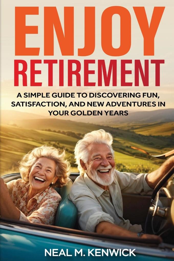 Enjoy Retirement